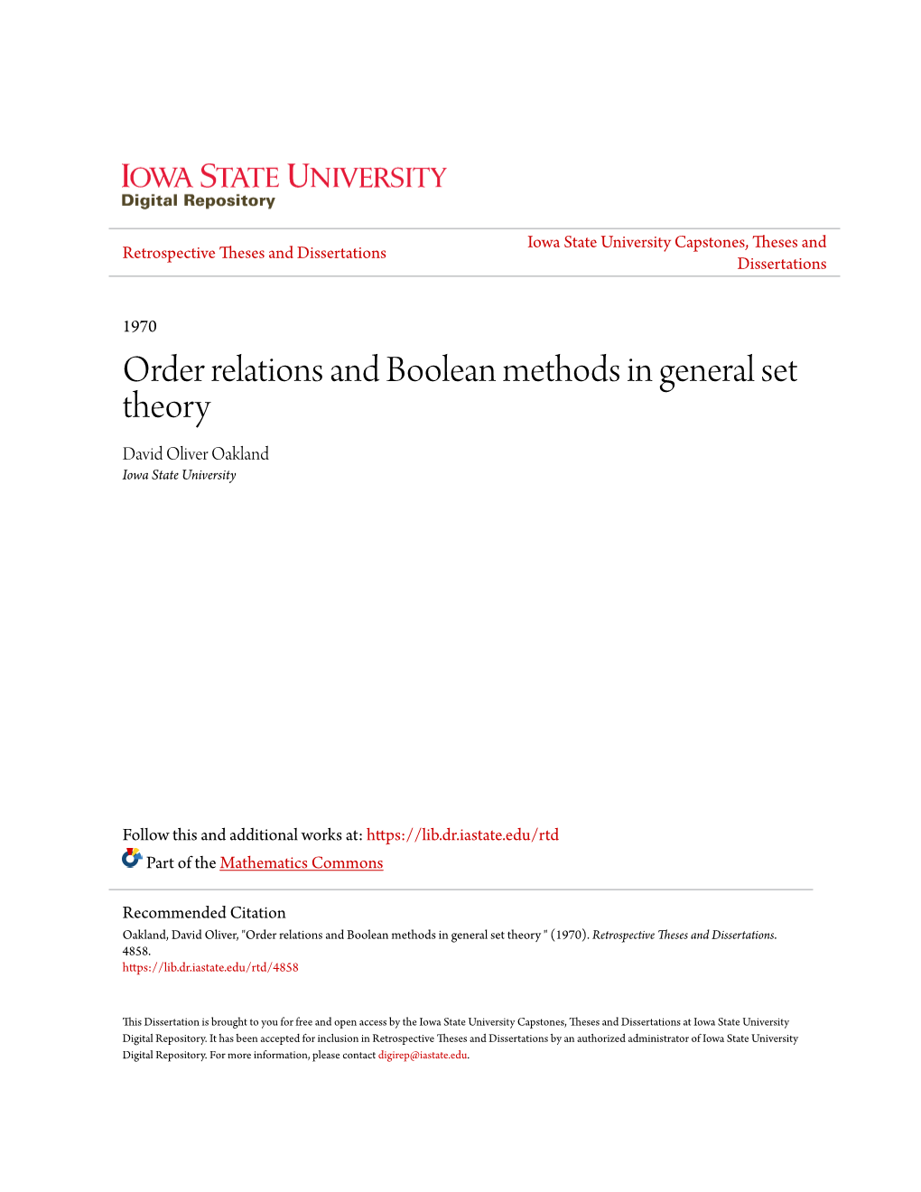 Order Relations and Boolean Methods in General Set Theory David Oliver Oakland Iowa State University