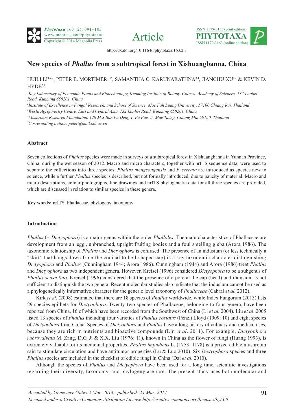 New Species of Phallus from a Subtropical Forest in Xishuangbanna, China