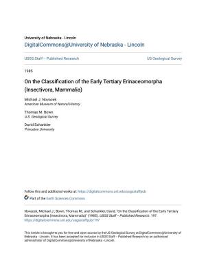 On the Classification of the Early Tertiary Erinaceomorpha (Insectivora, Mammalia)