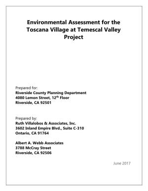 Environmental Assessment for the Toscana Village at Temescal Valley Project