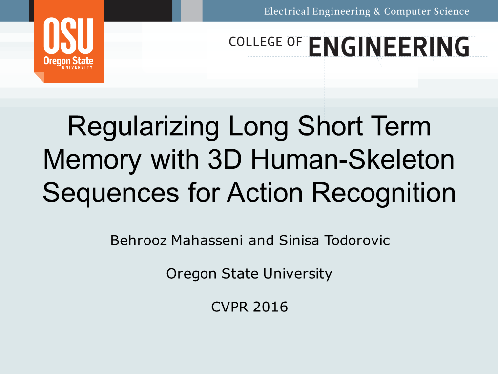 Regularizing Long Short Term Memory with 3D Human-Skeleton Sequences for Action Recognition