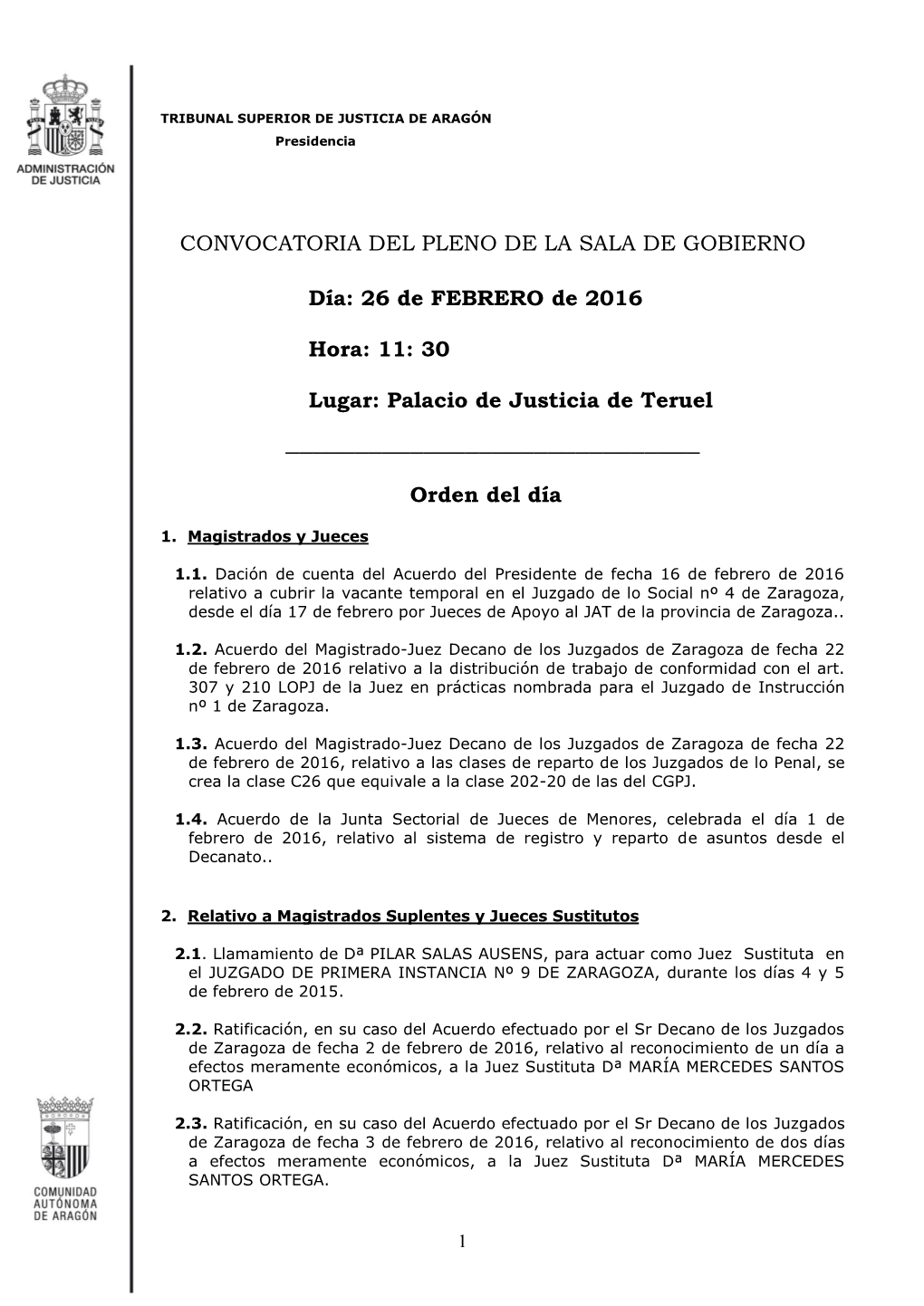 TRIBUNAL SUPERIOR DE JUSTICIA DE ARAGÓN Presidencia