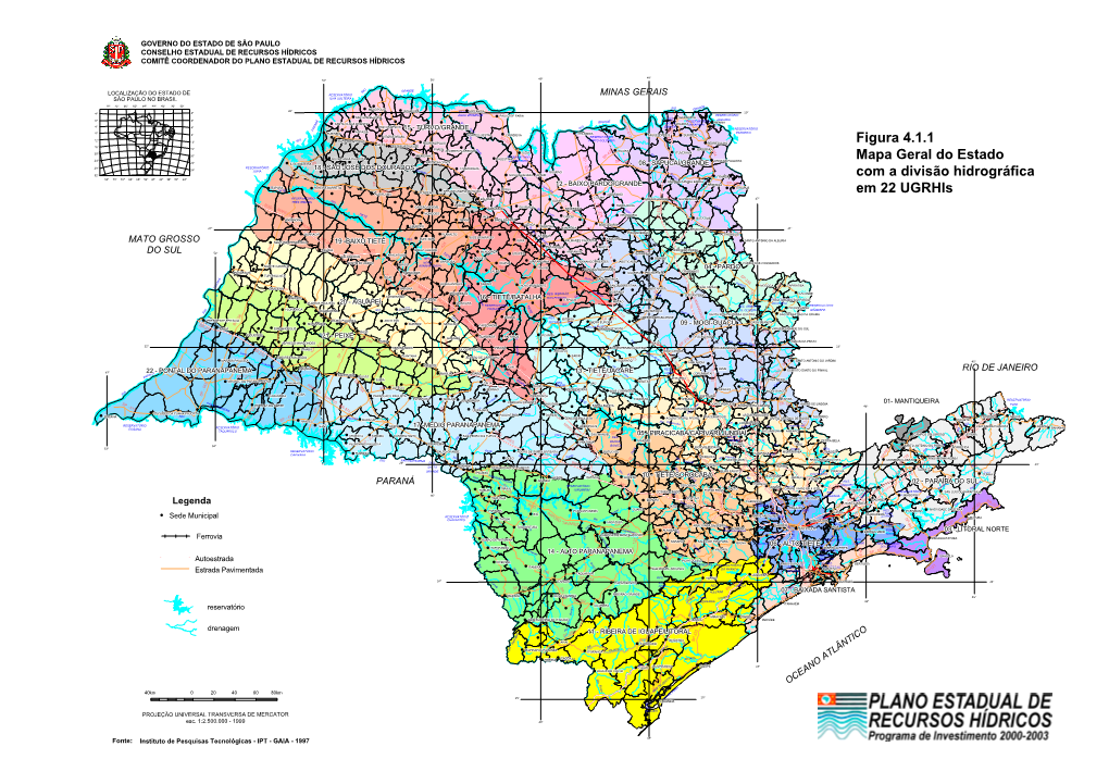 Figura 4.1.1 Mapa Geral Do Estado Com a Divisão Hidrográfica Em 22