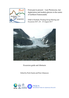 Late Pleistocene, Last Deglaciation and Modern Glaciers in the Centre of Northern Fennoscandia