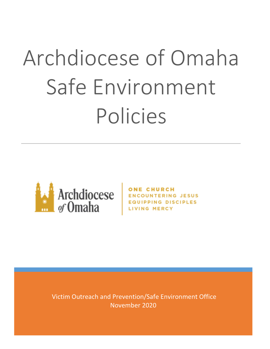 Archdiocese of Omaha Safe Environment Policies