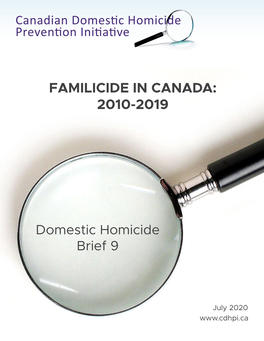 Familicide in Canada: 2010-2019