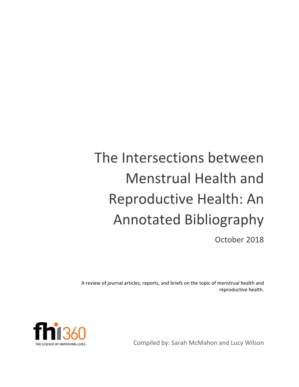 The Intersections Between Menstrual Health and Reproductive Health: an Annotated Bibliography October 2018