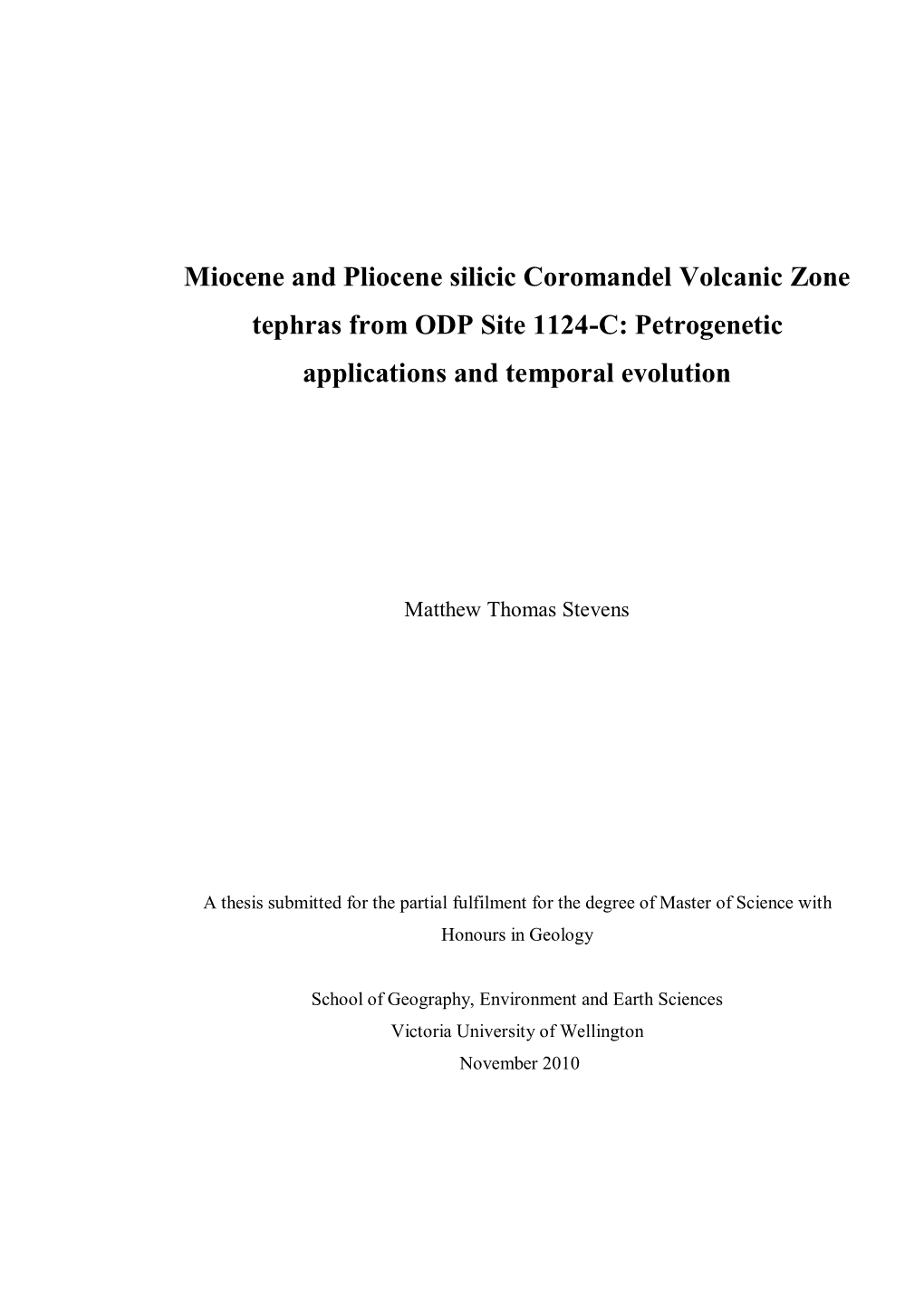 Miocene and Pliocene Silicic Coromandel Volcanic Zone Tephras from ODP Site 1124-C: Petrogenetic Applications and Temporal Evolution