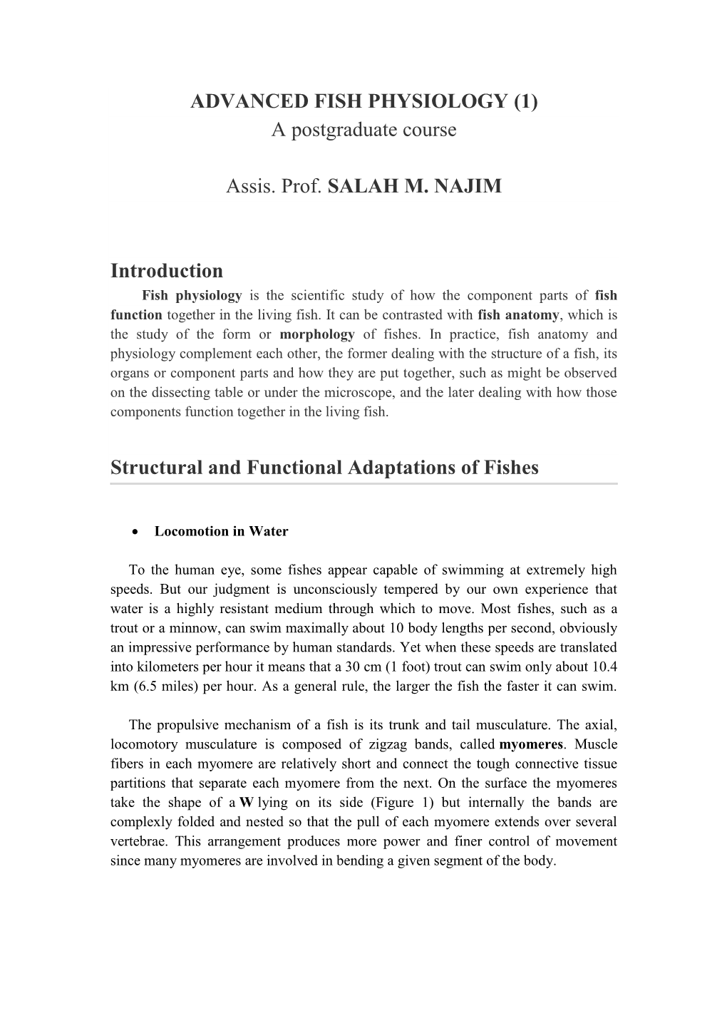 ADVANCED FISH PHYSIOLOGY (1) a Postgraduate Course Assis. Prof