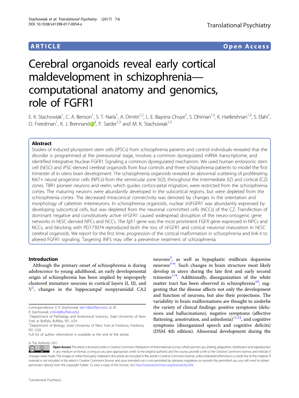 Cerebral Organoids Reveal Early Cortical Maldevelopment in Schizophrenia— Computational Anatomy and Genomics, Role of FGFR1 E