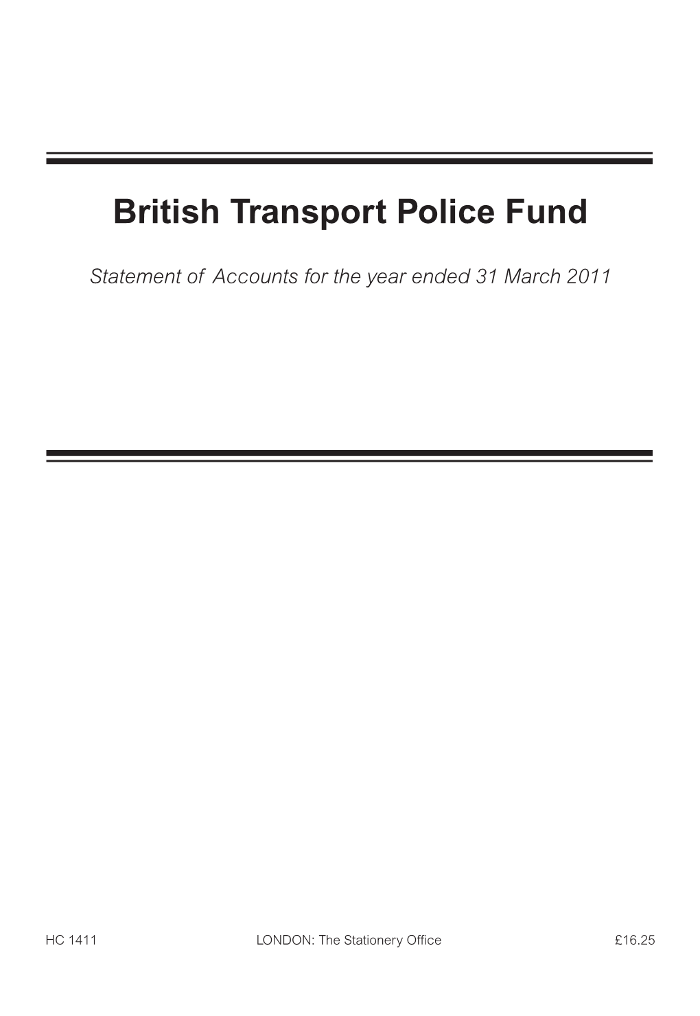 British Transport Police Fund HC 1411