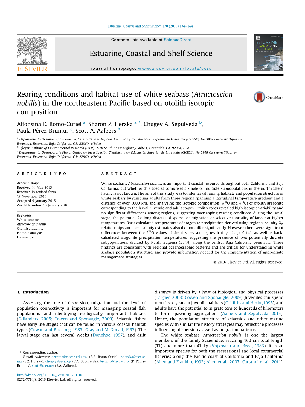 Atractoscion Nobilis) in the Northeastern Paciﬁc Based on Otolith Isotopic Composition