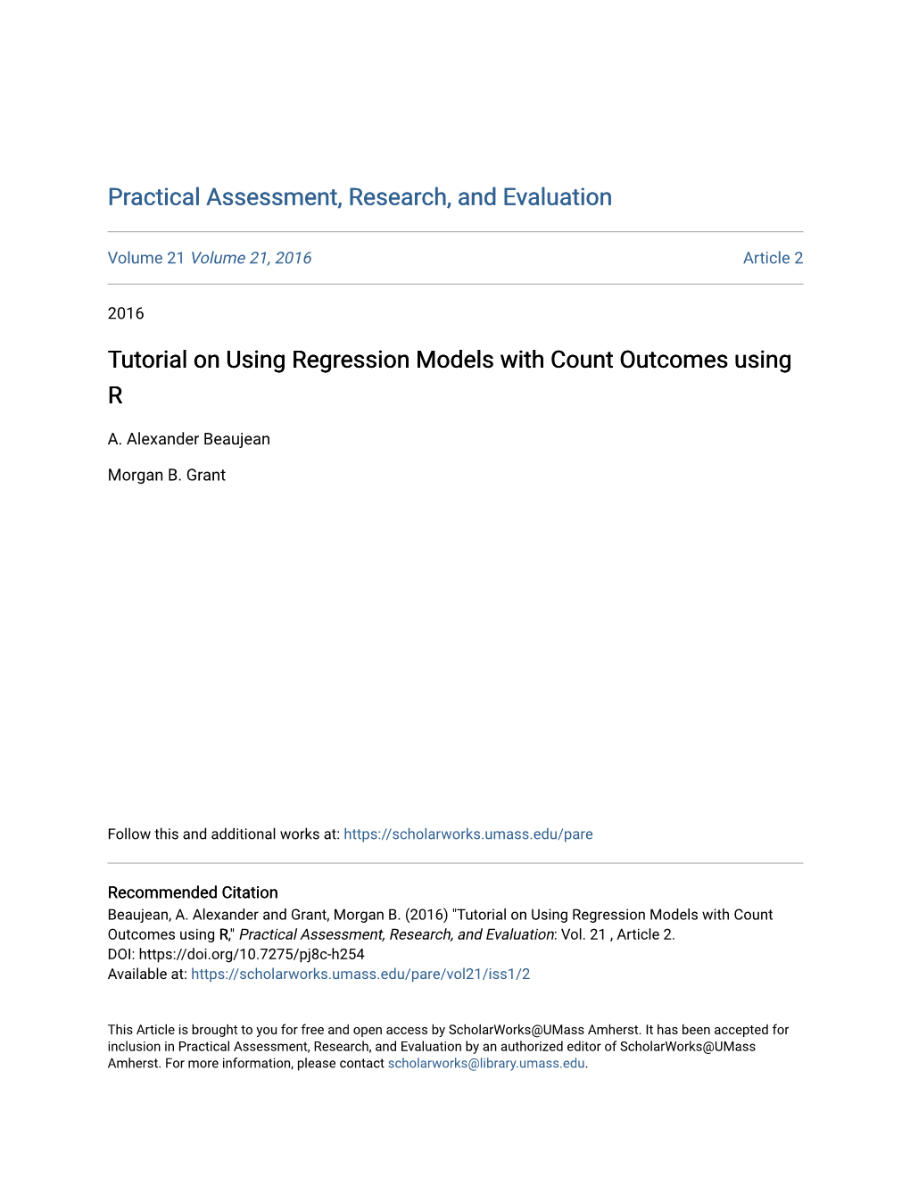 Tutorial on Using Regression Models with Count Outcomes Using R