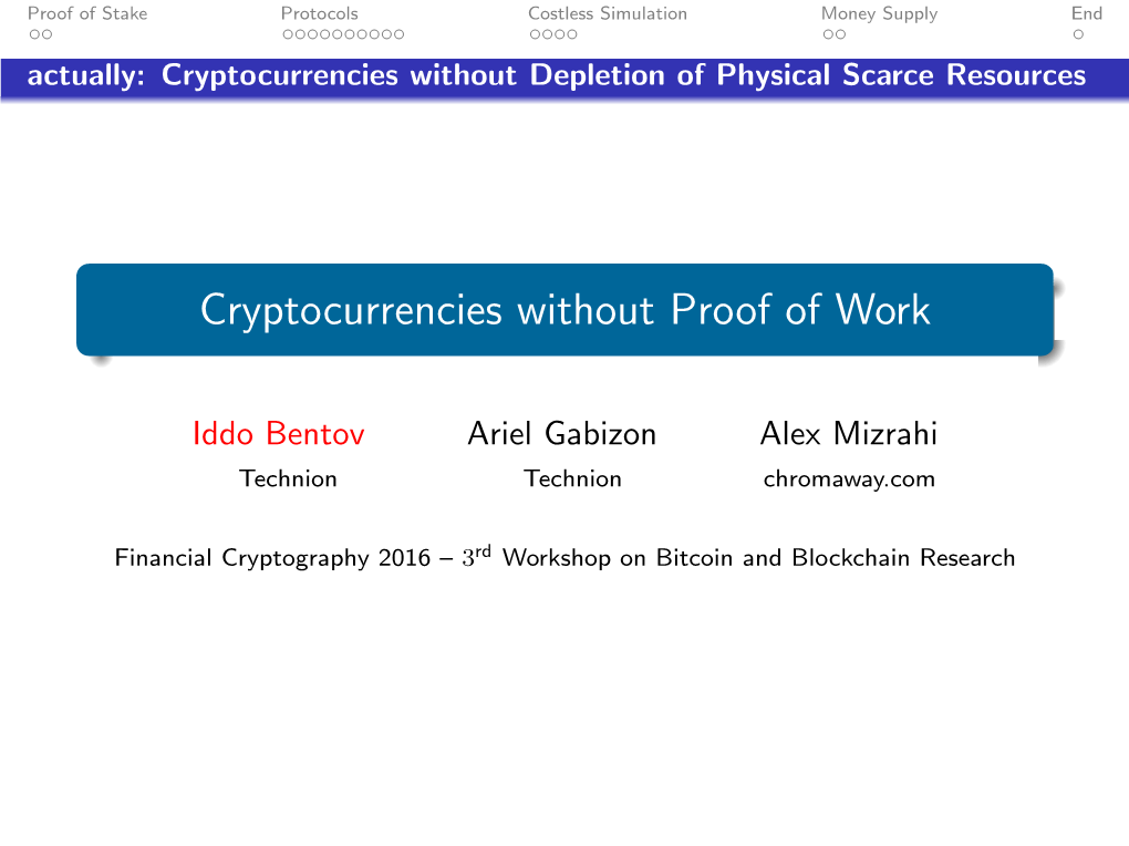 Cryptocurrencies Without Proof of Work