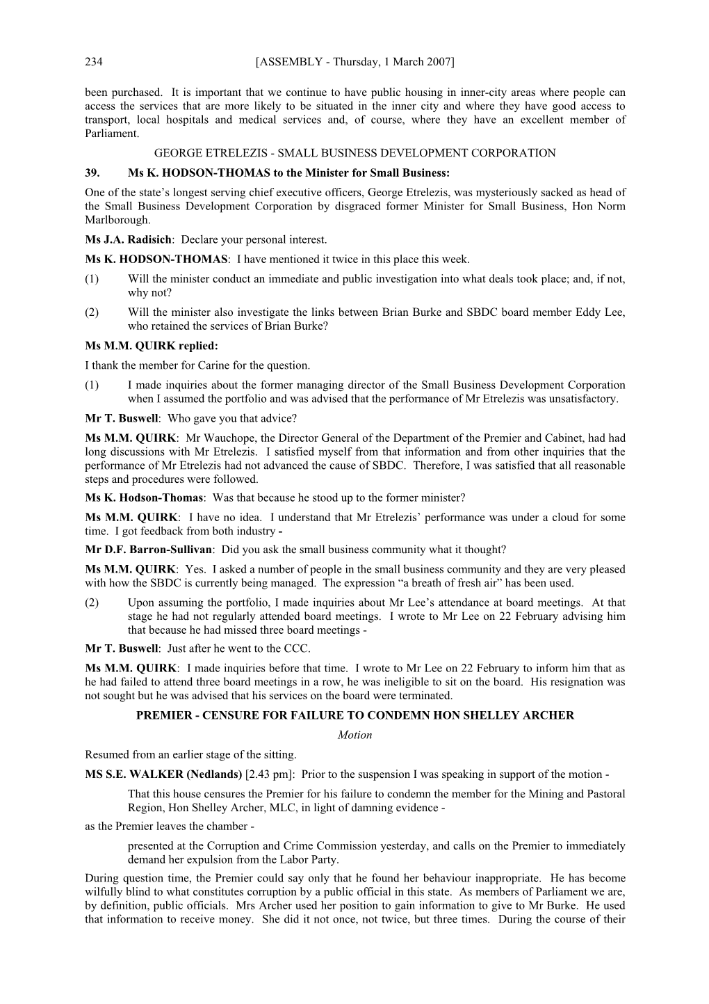 234 [ASSEMBLY - Thursday, 1 March 2007] Been Purchased