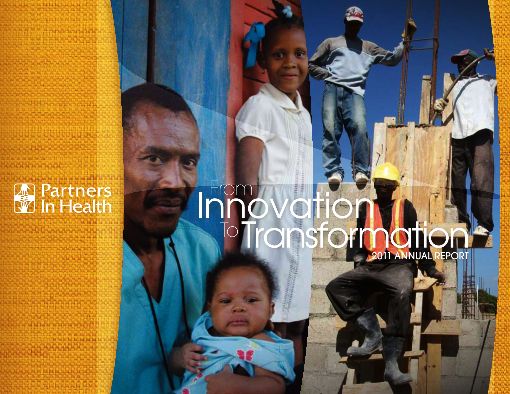 Innovation to Transformation 2011 Annual Report Director’S Message