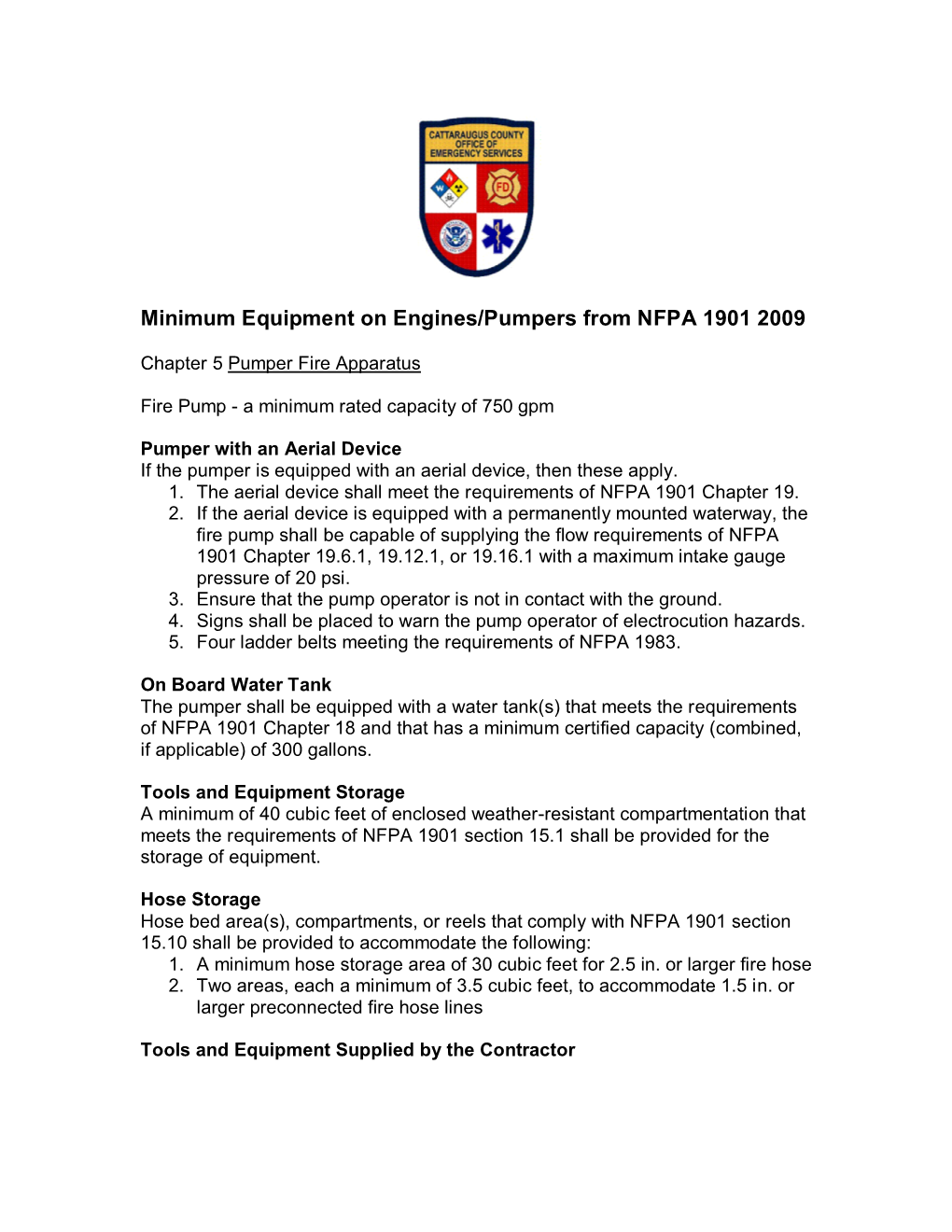 Minimum Equipment on Engines/Pumpers from NFPA 1901 2009