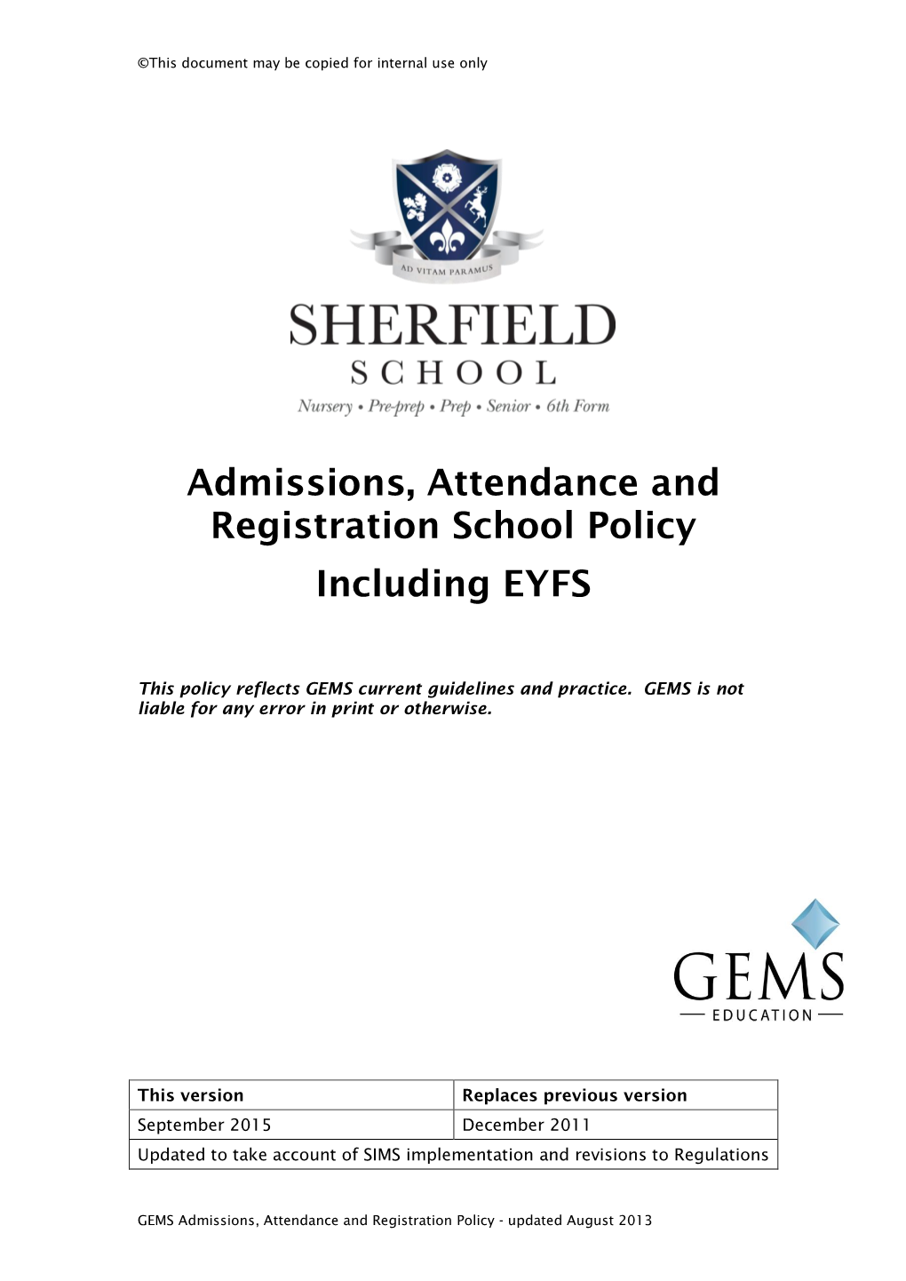 Admissions, Attendance and Registration School Policy Including EYFS