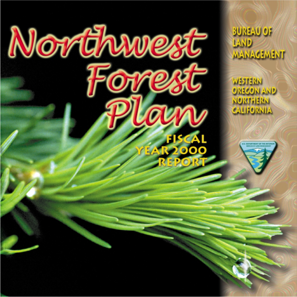 2000 Northwest Forest Plan Accomplishment Report