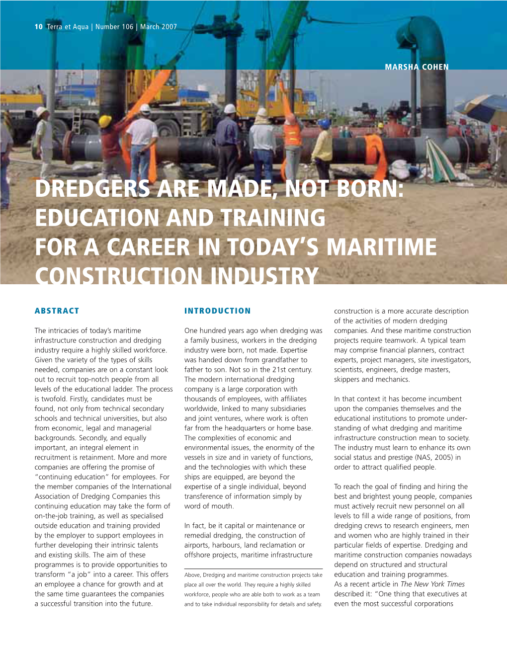 Dredgers Are Made, Not Born: Education and Training for a Career in Today’S Maritime Construction Industry