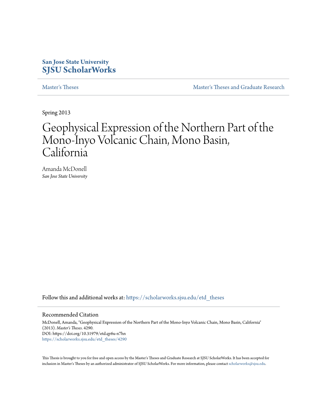 Geophysical Expression of the Northern Part of the Mono-Inyo Volcanic Chain, Mono Basin, California Amanda Mcdonell San Jose State University