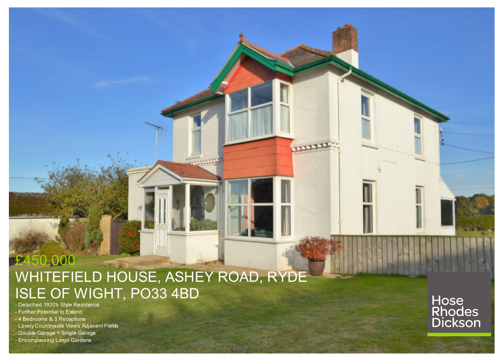 450000 Whitefield House, Ashey Road, Ryde Isle of Wight, Po33