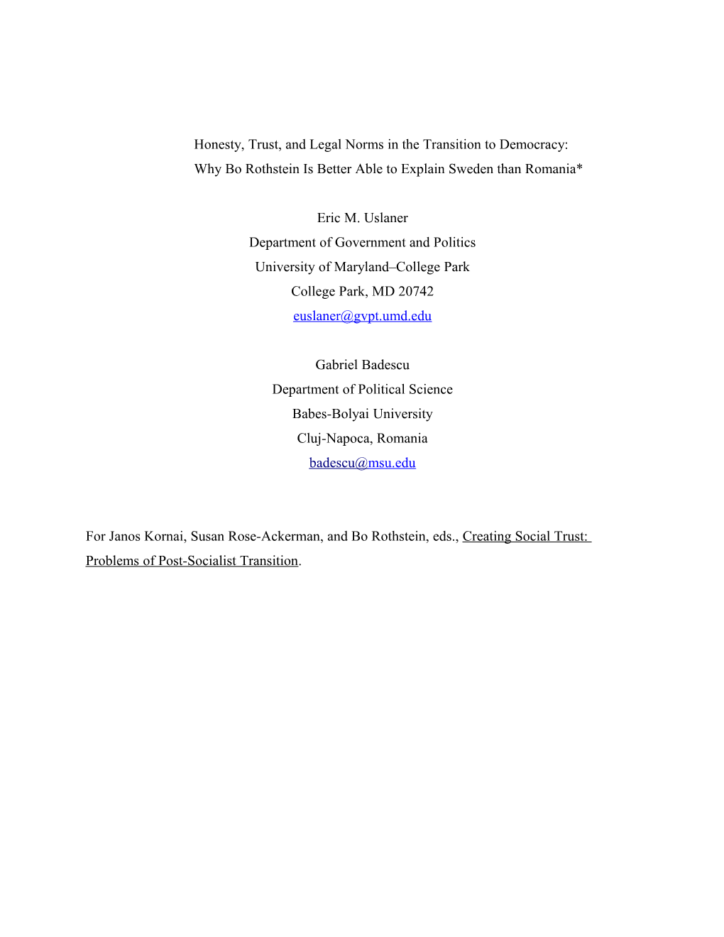 Honesty, Trust, and Legal Norms in the Transition to Democracy