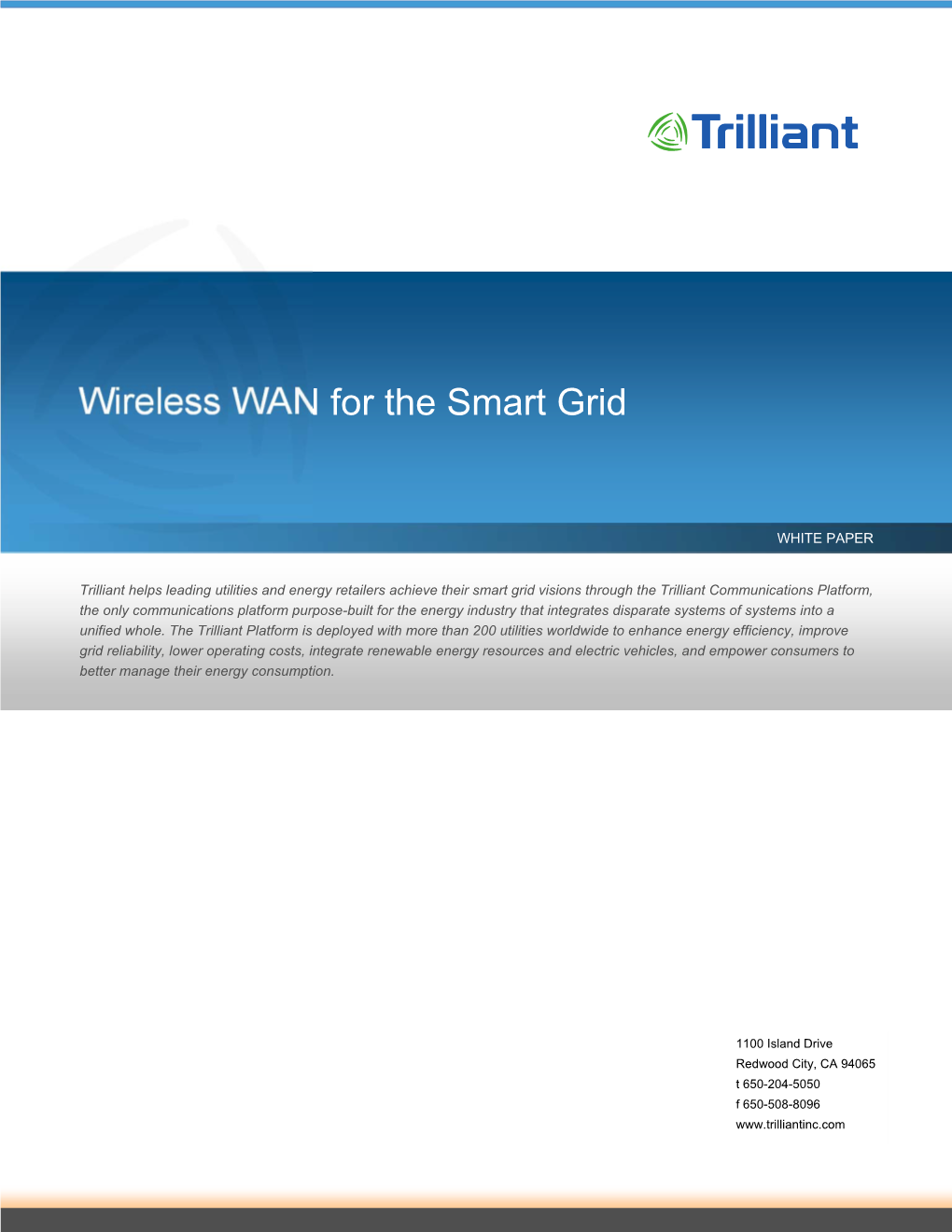 Wireless WAN for the Smart Grid