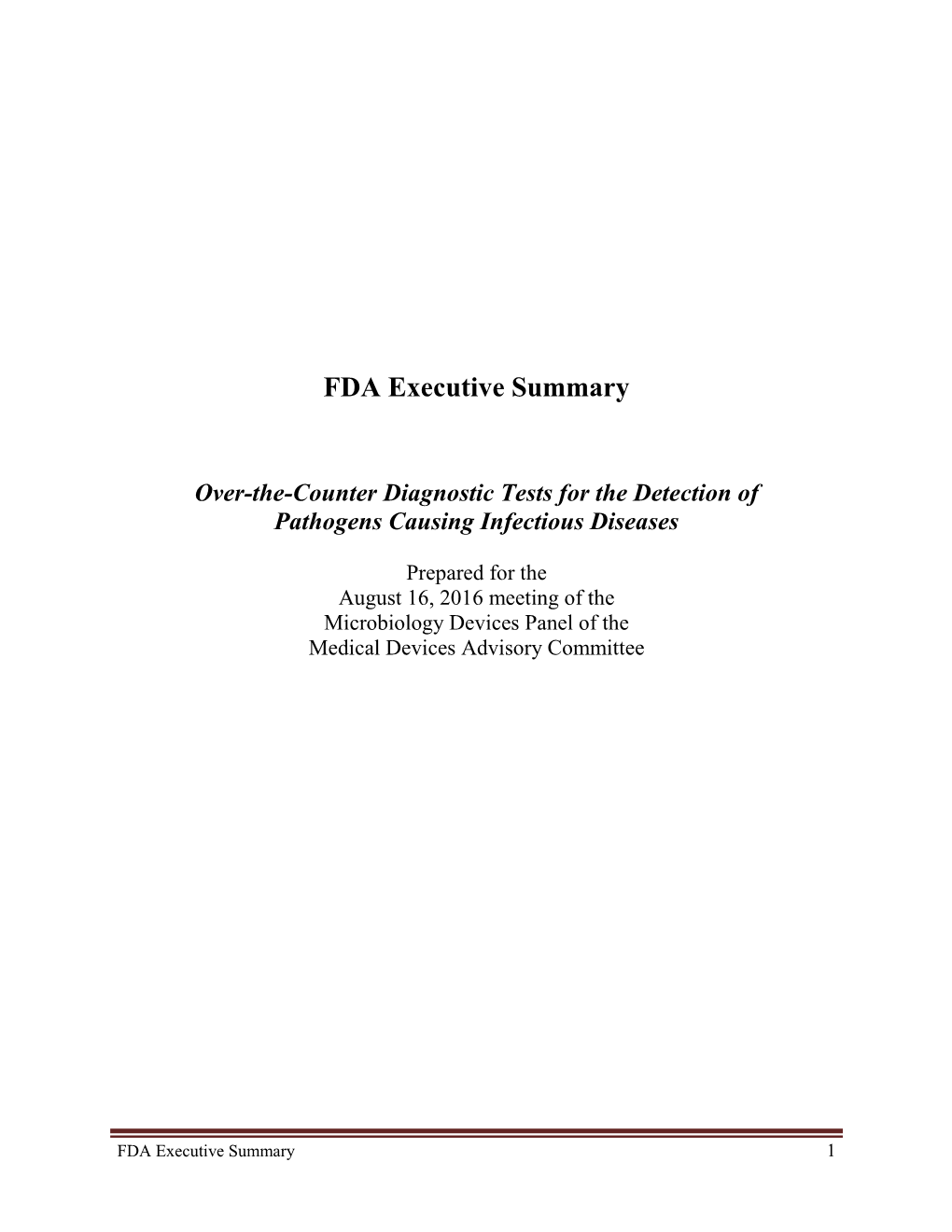 FDA Executive Summary: August 16, 2016