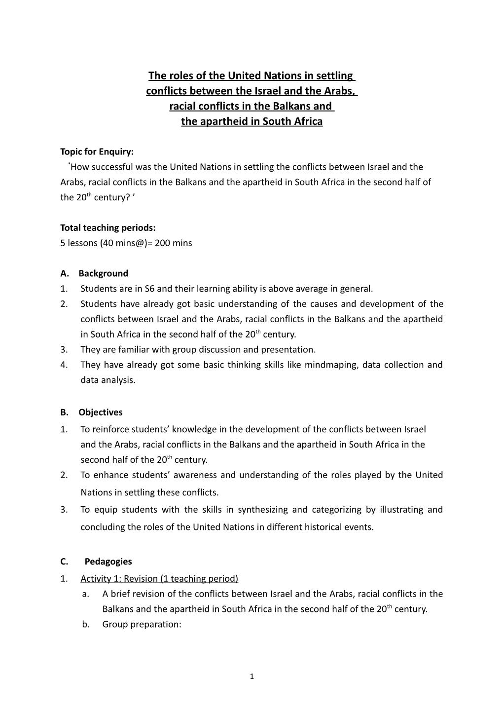 The Roles of the United Nations in Settling Conflicts Between the Israel and the Arabs