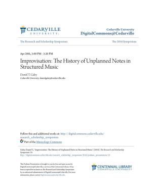 Improvisation: the History of Unplanned Notes in Structured Music