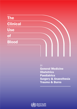 The Clinical Use of Blood