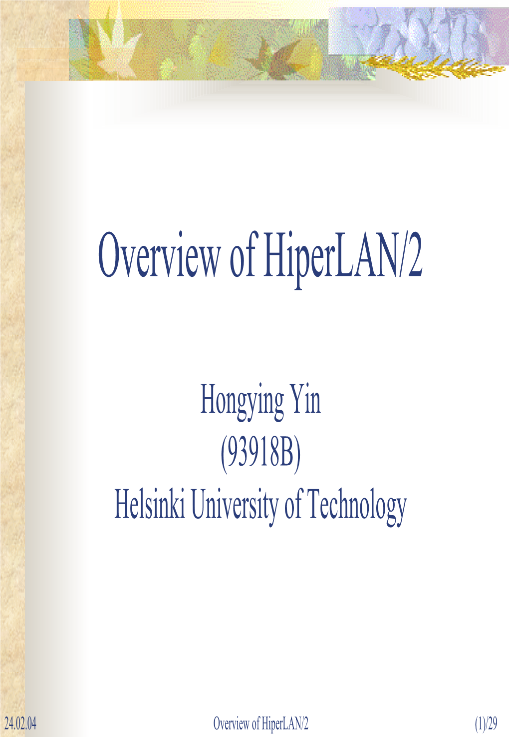 Overview of Hiperlan/2