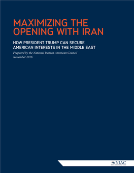 Maximizing the Opening with Iran: How President Trump
