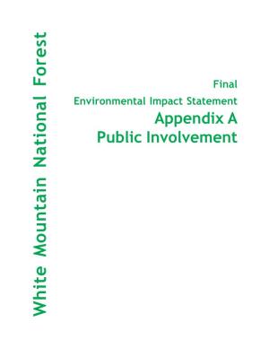 Public Involvement White Mountain National Forest This Document Is Available in Large Print