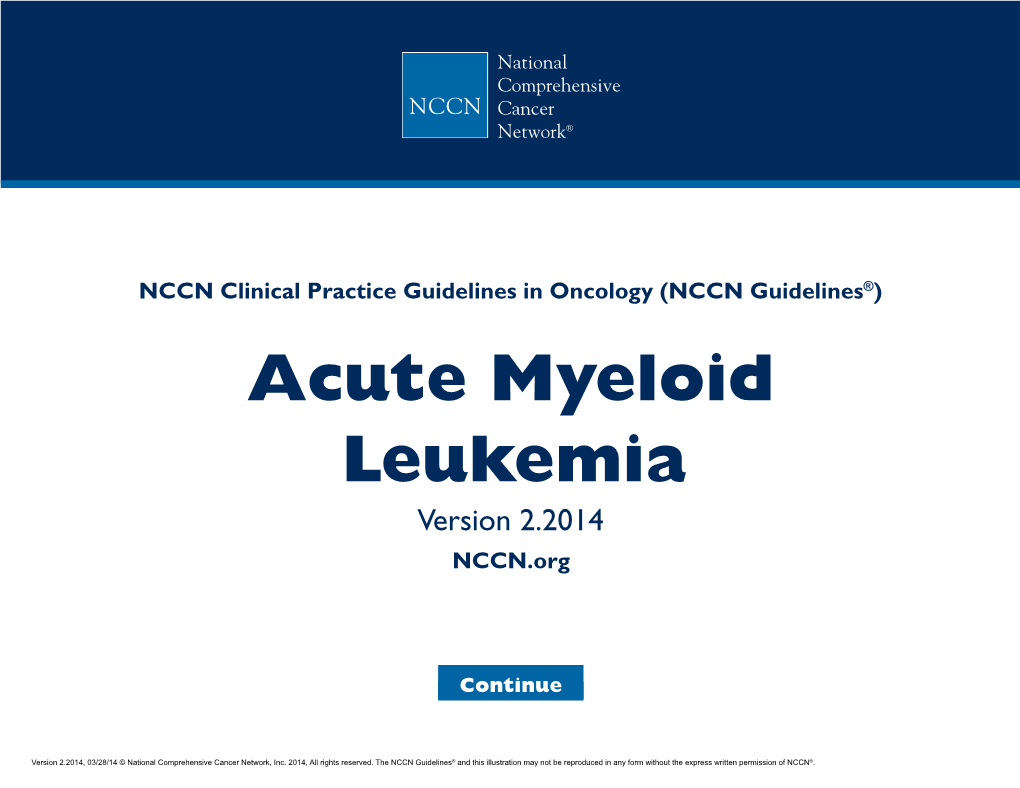 NCCN Guidelines for Acute Myeloid Leukemia from the 1.2014 Version Include