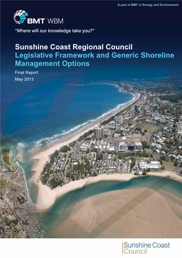 Sunshine Coast Regional Council Legislative Framework and Generic Shoreline Management Options