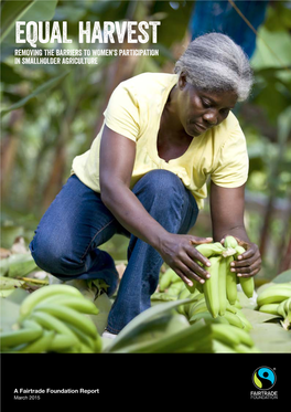 Equal Harvest Removing the Barriers to Women’S Participation in Smallholder Agriculture