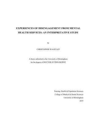 Experiences of Disengagement from Mental Health Services: an Interpretative Study