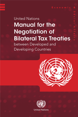 Manual for the Negotiation of Bilateral Tax Treaties