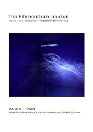 The Fibreculture Journal Issue 18 2011