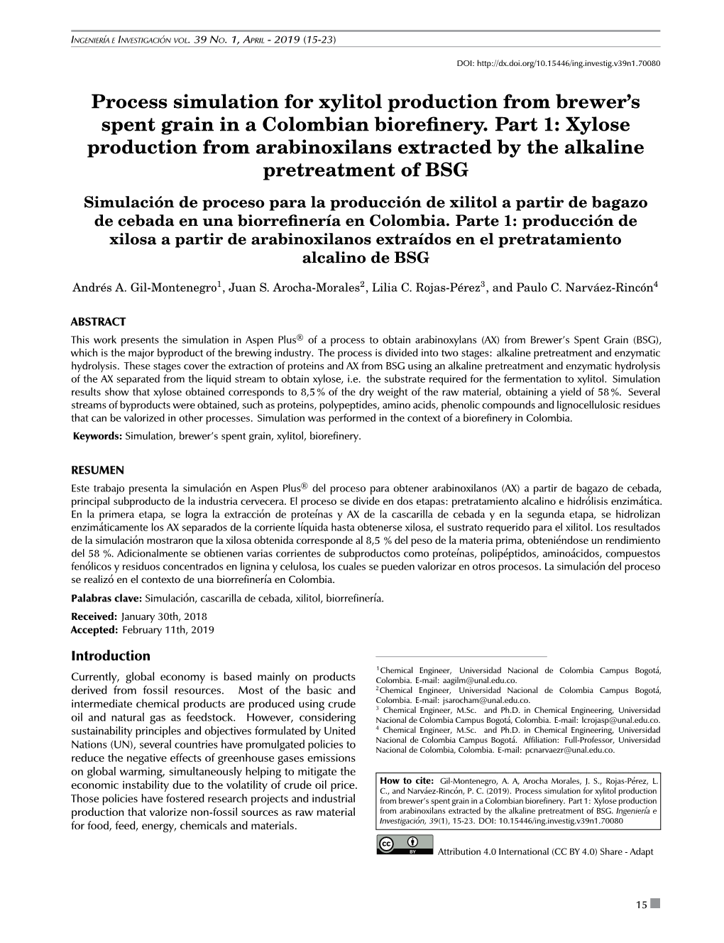 Process Simulation for Xylitol Production from Brewer's Spent Grain in a Colombian Biorefinery. Part 1: Xylose Production From