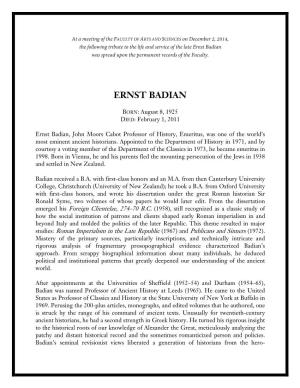 Ernst Badian Was Spread Upon the Permanent Records of the Faculty