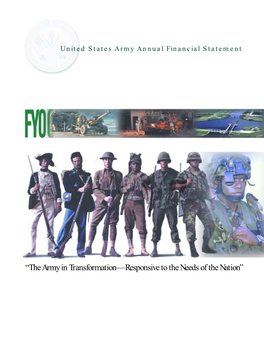 “The Army in Transformation—Responsive to the Needs of the Nation” the Picture of the Digitized Soldier on the Front Cover Was Taken by Mr