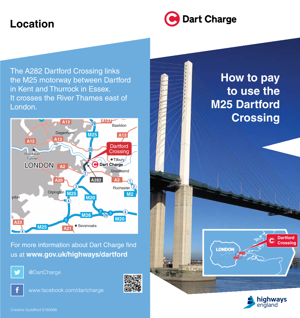 Dartford Crossing Links the M25 Motorway Between Dartford How to Pay