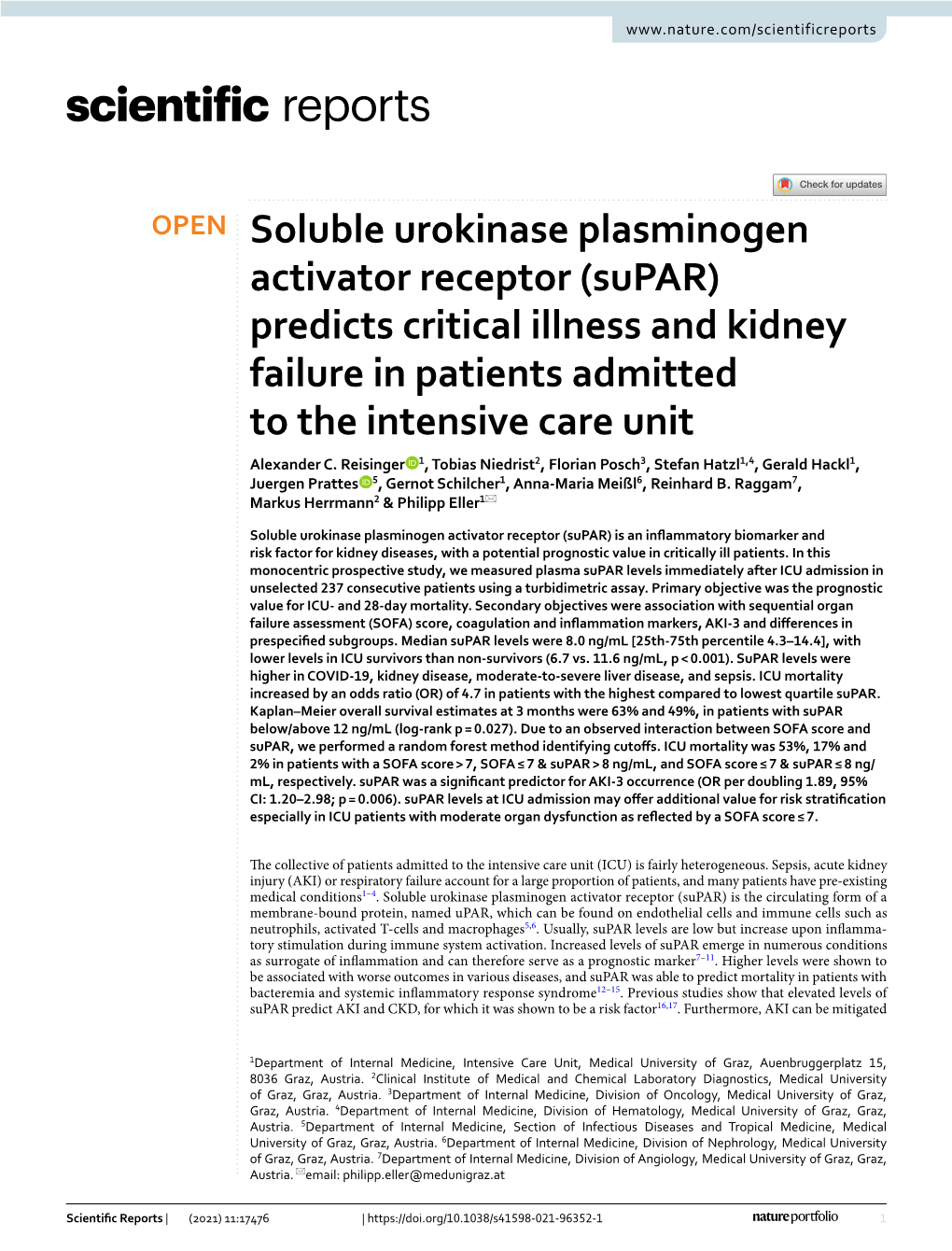 Soluble Urokinase Plasminogen Activator Receptor (Supar) Predicts Critical Illness and Kidney Failure in Patients Admitted to the Intensive Care Unit Alexander C