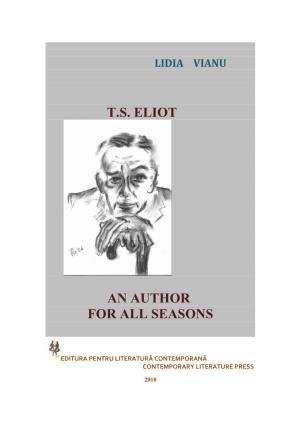 T.S. Eliot an Author for All Seasons
