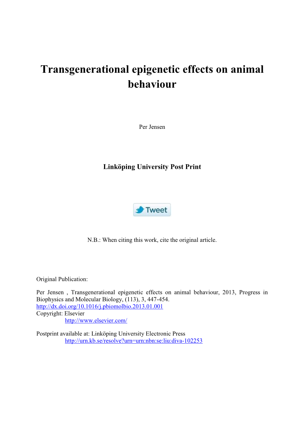 Transgenerational Epigenetic Effects on Animal Behaviour