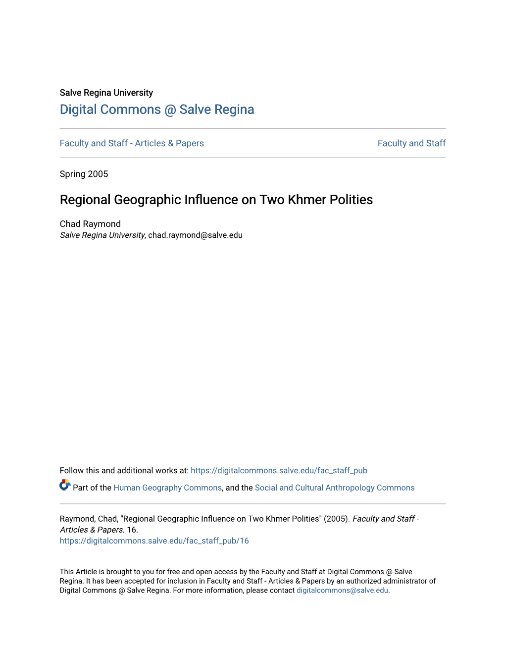 REGIONAL GEOGRAPHIC INFLUENCE on TWO KHMER POLITIES by Chad Raymond*