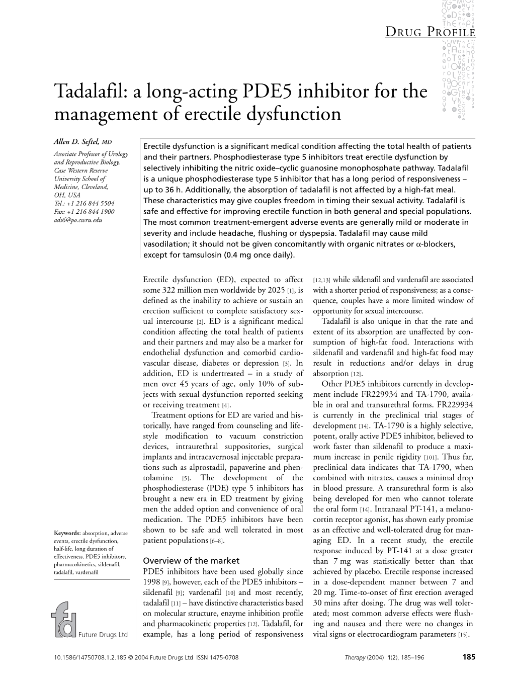 Tadalafil: a Long-Acting PDE5 Inhibitor for the Management of Erectile Dysfunction